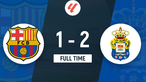 爆冷！西甲-巴萨主场1-2不敌拉斯帕尔马斯 拉菲尼亚难救主